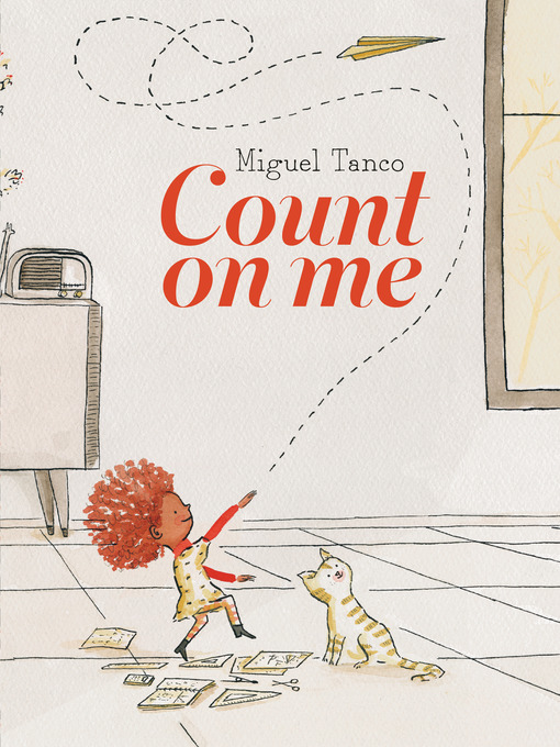 Title details for Count on Me by Miguel Tanco - Wait list